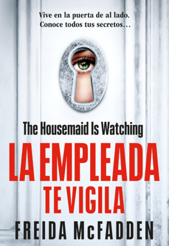 La Empleada Te Vigila