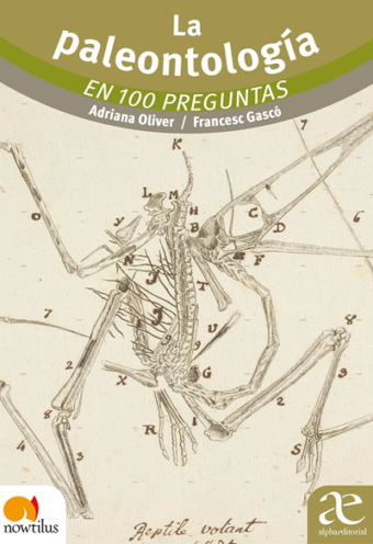 La Paleontología En 100 preguntas