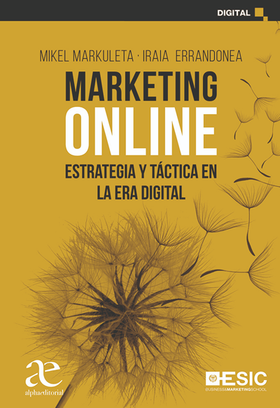 Marketing Online Estrategia y táctica en la era digital