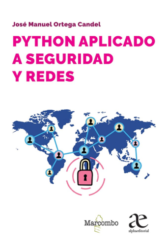 Python Aplicado A Seguridad Y Redes