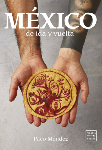 MÉXICO de ida y vuelta