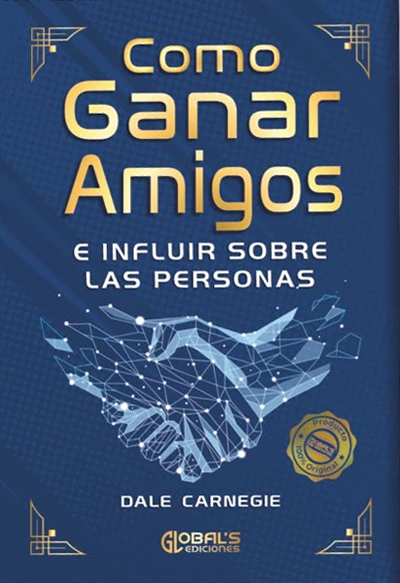 Como Ganar Amigos E Influir Sobre Las Personas