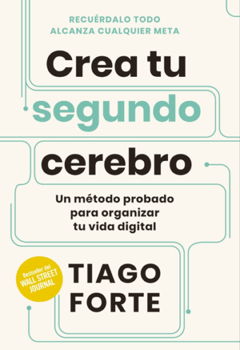 Crea tu Segundo Cerebro