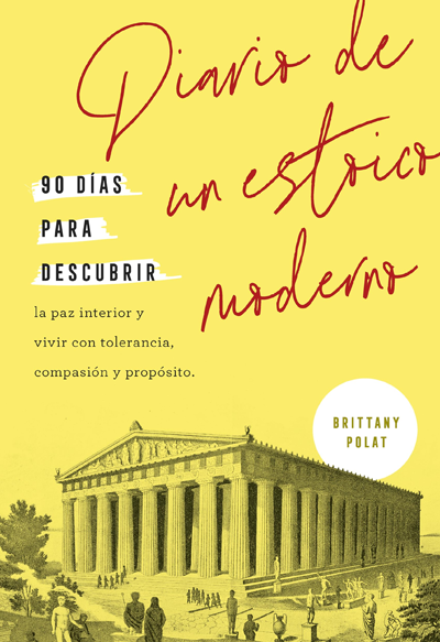 Diario De Un Estoico Moderno