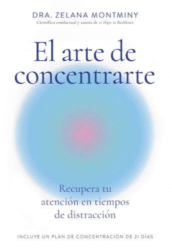 El Arte de Concentrarte