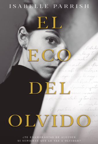 El eco del olvido