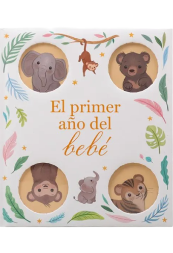 El Primer Año Del Bebé