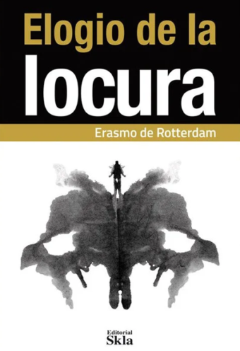 El Elogio De La Locura