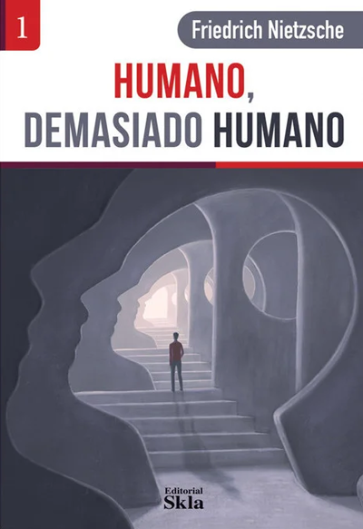 Humano, Demasiado Humano