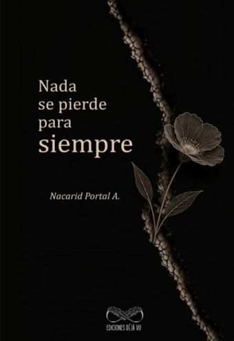 Nada se pierde para siempre
