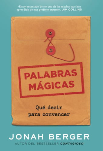Palabras mágicas - Qué Decir Para Convencer