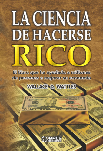 La ciencia de hacerse rico
