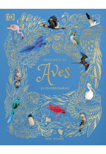 Antología de aves extraordinarias