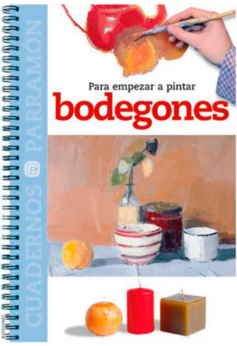 Para Empezar A Pintar Bodegones
