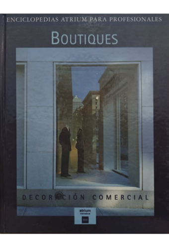 Boutiques Enciclopedias Atrium Decoración Comercial