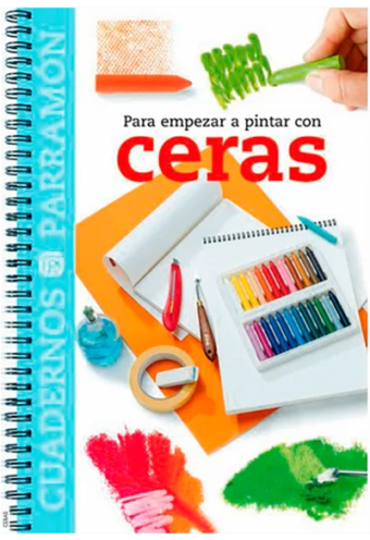 Como Empezar A Pintar Con Ceras