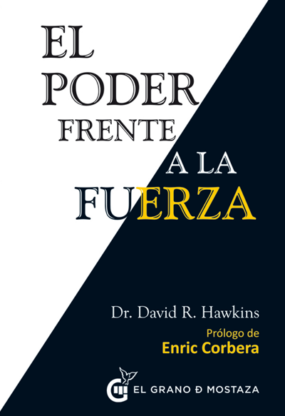 El Poder frente a la fuerza
