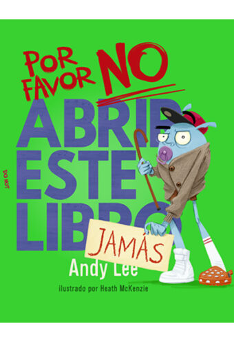 Por favor, no abrir este libro jamás