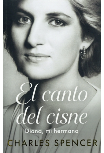 El Canto del Cisne Diana Mi Hermana